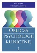 Zobacz : Oblicza ps... - Tadeusz Gałkowski, Ewa Zasępa