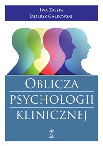 Obrazek Oblicza psychologii klinicznej