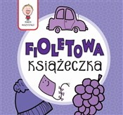 Zobacz : Fioletowa ... - Joanna Babula (ilustr.)
