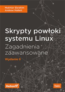 Obrazek Skrypty powłoki systemu Linux Zagadnienia zaawansowane W II