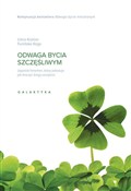 Odwaga byc... - Ichiro Kishimi, Fumitake Koga -  books in polish 