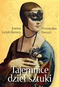Zobacz : Tajemnice ... - Przemysław Barszcz, Joanna Łenyk-Barszcz