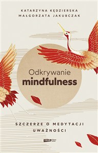 Picture of Odkrywanie mindfulness Szczerze o medytacji uważności