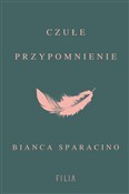 Polska książka : Czułe przy... - Bianca Sparacino