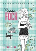 Panna Foch... - Barbara Kosmowska -  books in polish 