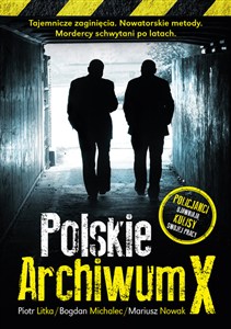 Obrazek Polskie archiwum X Śledztwa po latach