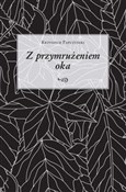 Książka : Z przymruż... - Krzysztof Papużyński