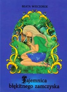 Picture of Tajemnica błękitnego zamczyska