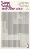 Warm World... - James Tiptree -  Polish Bookstore 