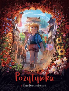 Obrazek Pozytywka. Zagadkowe zniknięcie. Tom 4