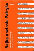 Bajka o wł... - Malina Prześluga -  Książka z wysyłką do UK