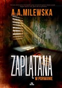 Zaplątana ... - Agnieszka Milewska -  foreign books in polish 