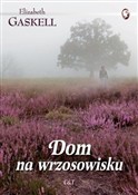 Dom na wrz... - Elizabeth Gaskell -  books in polish 