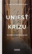 Zobacz : Uniest kri... - ks. Krzysztof Wons SDS