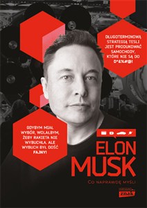 Obrazek Elon Musk Co naprawdę myśli