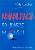 Książka : Rehabilita... - Polly Laidler