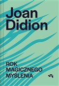 Rok magicz... - Didion Joan -  foreign books in polish 