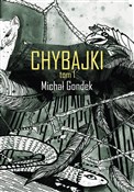 Chybajki T... - Michał Gondek -  Polish Bookstore 