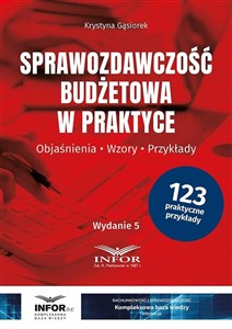 Obrazek Sprawozdawczość budżetowa w praktyce Objaśnienia, wzory, przykłady