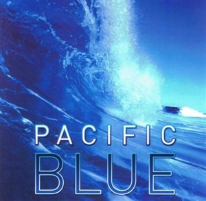 Obrazek Pacific Blue - Various Artists
