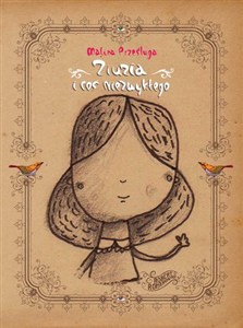 Obrazek Ziuzia i coś niezwykłego