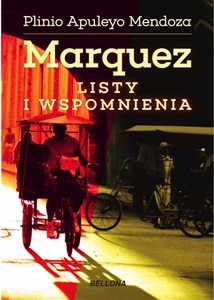 Obrazek Marquez Listy i wspomnienia