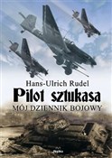 Pilot sztu... - Hans Ulrich Rudel -  Książka z wysyłką do UK