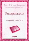 polish book : Urzekająca... - John Eldredge, Stasi