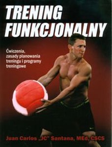Obrazek Trening funkcjonalny Ćwiczenia, zasady planowania treningu i programy treningowe