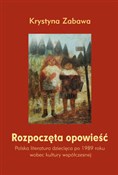 polish book : Rozpoczęta... - Krystyna Zabawa