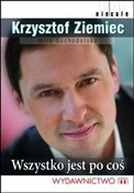 Zobacz : Wszystko j... - Krzysztof Ziemiec, Mira Suchodolska