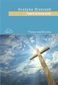 Pomóż mi P... - Grażyna Orzeszek - Ksiegarnia w UK