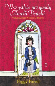 Obrazek Wszystkie przygody Amelii Bedelii