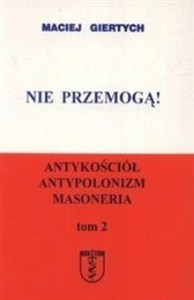 Obrazek Nie przemogą! T.2