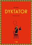 Polska książka : Dyktator - Ximo Adabia