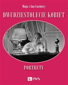 Obrazek Dwudziestolecie kobiet. Portrety