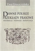 Dawne pols... - Ewa Gruszczyńska -  books in polish 
