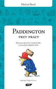 Obrazek Paddington przy pracy