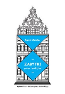 Obrazek Zabytki Prawo i praktyka
