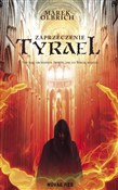 Tyrael Zap... - Marek Olbrich -  Książka z wysyłką do UK