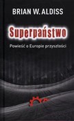 Książka : Superpańst... - Brian W. Aldiss