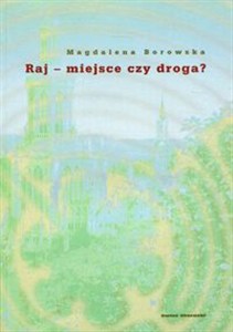 Picture of Raj - miejsce czy droga?
