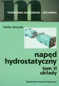Obrazek Napęd hydrostatyczny Tom 2 Układy