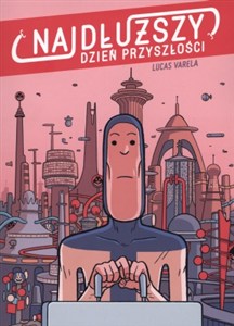 Obrazek Najdłuzszy dzień przyszłości