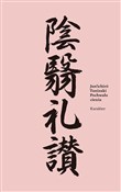 Pochwała c... - Junichiro Tanizaki - Ksiegarnia w UK