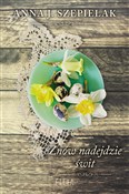Znów nadej... - J. Szepielak Anna -  books in polish 