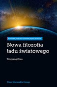 Książka : Nowa filoz... - Zhao Tingyang