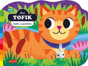 Obrazek Kot Tofik Akademia mądrego dziecka Bajka z ogonkiem