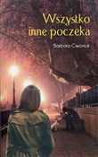 Zobacz : Wszystko i... - Barbara Ciwoniuk