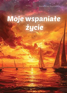 Picture of Moje wspaniałe życie